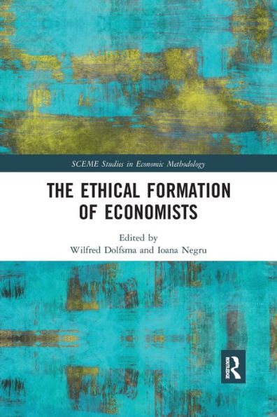 The Ethical Formation of Economists