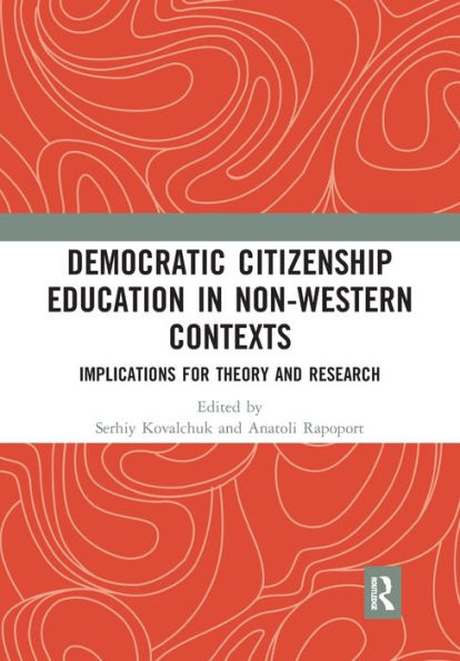 Democratic Citizenship Education Non-Western Contexts: Implications for Theory and Research