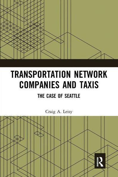 Transportation Network Companies and Taxis: The Case of Seattle