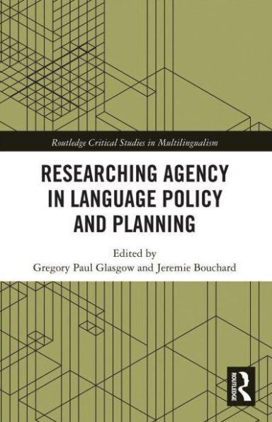 Researching Agency Language Policy and Planning