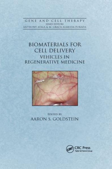 Biomaterials for Cell Delivery: Vehicles Regenerative Medicine