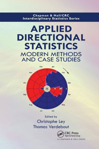 Applied Directional Statistics: Modern Methods and Case Studies