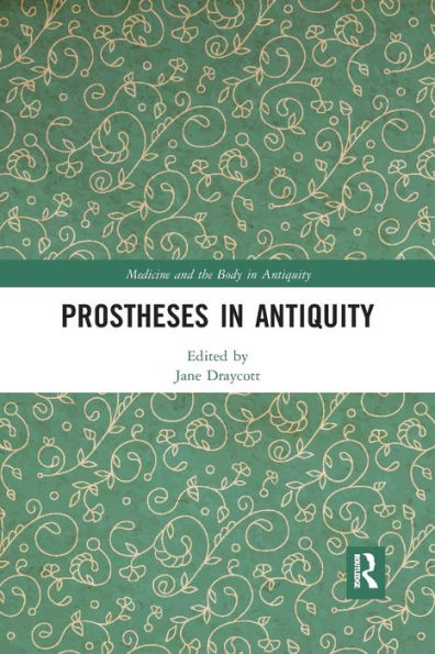 Prostheses in Antiquity