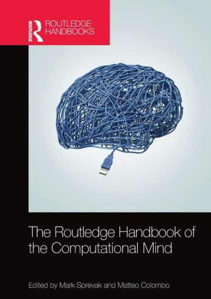 the Routledge Handbook of Computational Mind