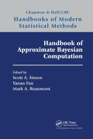 Title: Handbook of Approximate Bayesian Computation, Author: Scott A. Sisson