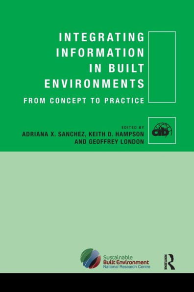 Integrating Information Built Environments