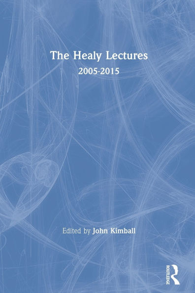 The Healy Lectures: 2005-2015