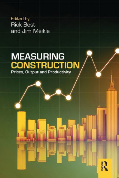 Measuring Construction: Prices