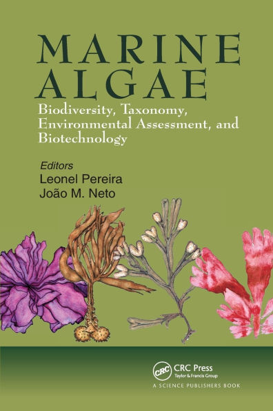 Marine Algae: Biodiversity, Taxonomy, Environmental Assessment, and Biotechnology