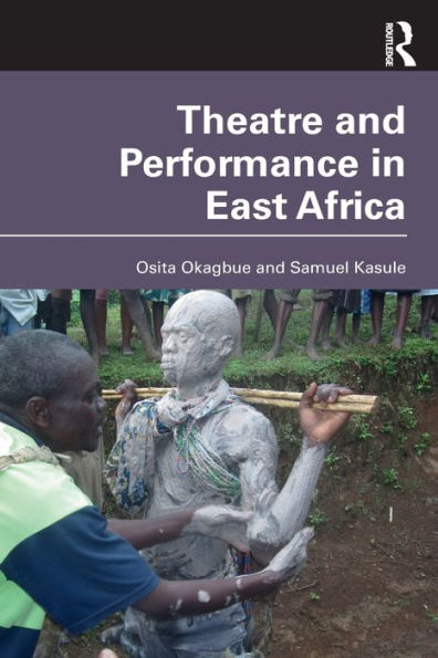 Theatre and Performance East Africa