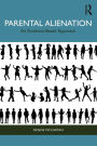 Parental Alienation: An Evidence-Based Approach
