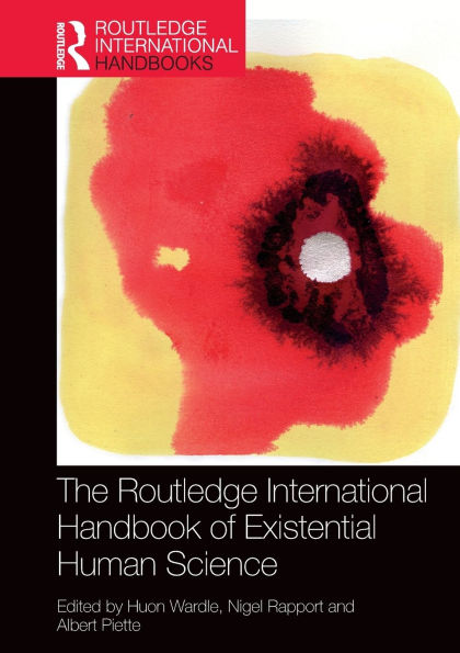 The Routledge International Handbook of Existential Human Science