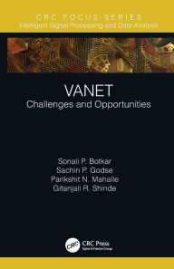 Title: VANET: Challenges and Opportunities, Author: Sonali P. Botkar