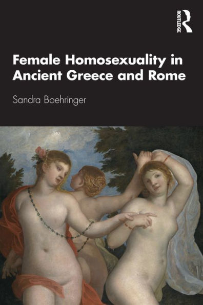 Female Homosexuality Ancient Greece and Rome