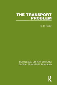 Title: The Transport Problem, Author: Christopher D. Foster