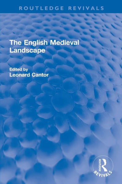 The English Medieval Landscape