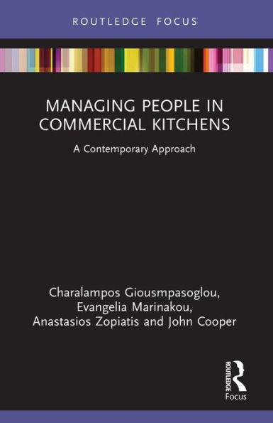 Managing People Commercial Kitchens: A Contemporary Approach