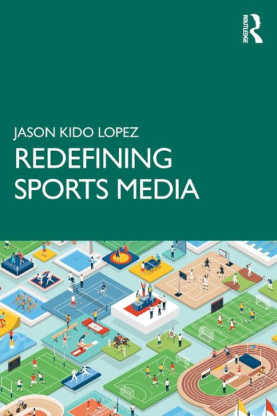 Redefining Sports Media