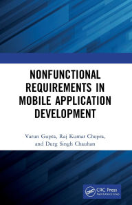 Title: Nonfunctional Requirements in Mobile Application Development, Author: Varun Gupta