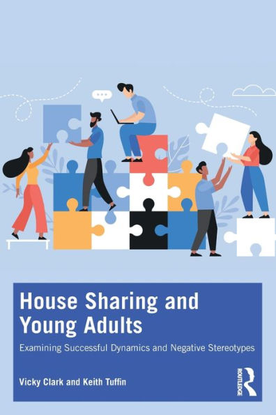 House Sharing and Young Adults: Examining successful dynamics negative stereotypes