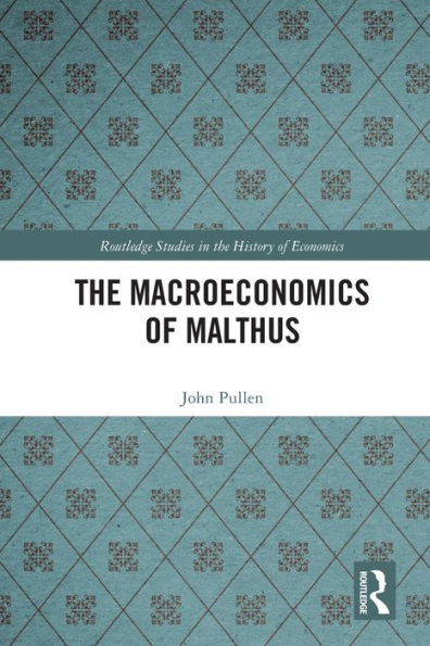 The Macroeconomics of Malthus