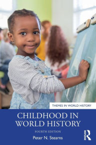 Title: Childhood in World History, Author: Peter N. Stearns