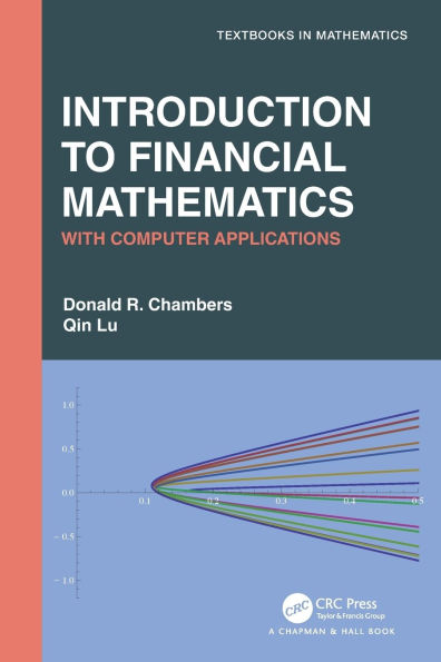 Introduction to Financial Mathematics: With Computer Applications