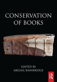 Title: Conservation of Books, Author: Abigail Bainbridge
