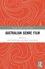 Title: Australian Genre Film, Author: Kelly McWilliam