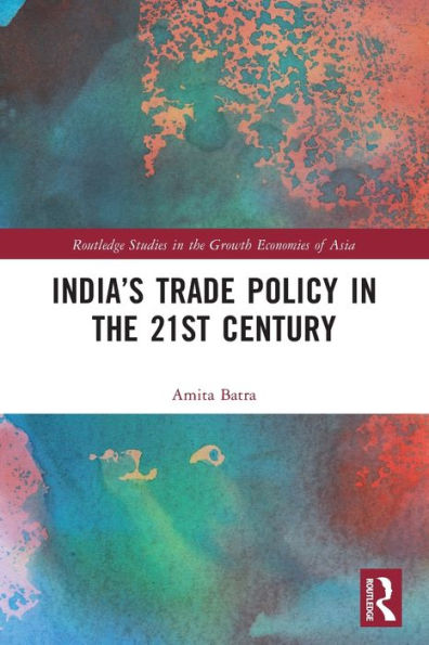India's Trade Policy the 21st Century