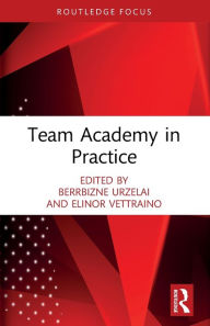 Title: Team Academy in Practice, Author: Berrbizne Urzelai