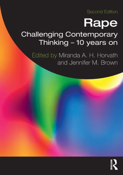 Rape: Challenging Contemporary Thinking - 10 Years On