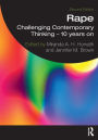 Rape: Challenging Contemporary Thinking - 10 Years On