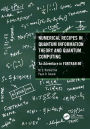 Numerical Recipes in Quantum Information Theory and Quantum Computing: An Adventure in FORTRAN 90