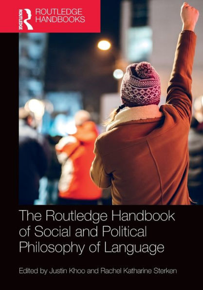 The Routledge Handbook of Social and Political Philosophy Language