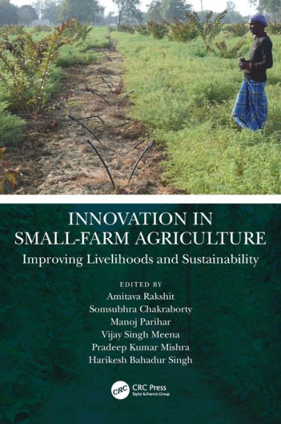 Innovation Small-Farm Agriculture: Improving Livelihoods and Sustainability