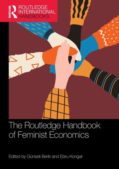 The Routledge Handbook of Feminist Economics