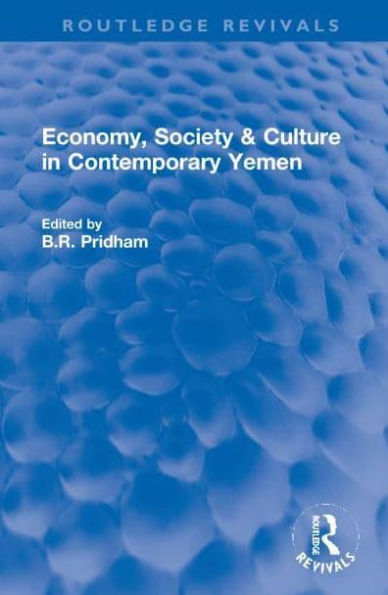 Economy, Society & Culture Contemporary Yemen