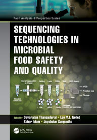 Title: Sequencing Technologies in Microbial Food Safety and Quality, Author: Devarajan Thangardurai