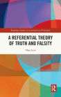 A Referential Theory of Truth and Falsity