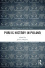 Public History in Poland