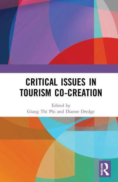 Critical Issues Tourism Co-Creation