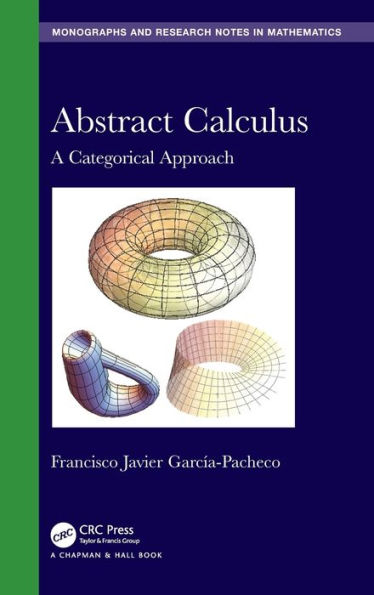 Abstract Calculus: A Categorical Approach