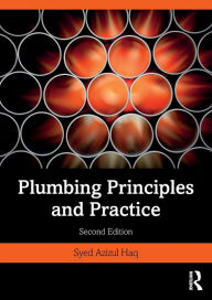 Title: Plumbing Principles and Practice, Author: Syed Azizul Haq