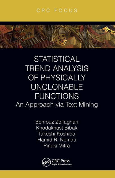 Statistical Trend Analysis of Physically Unclonable Functions: An Approach via Text Mining