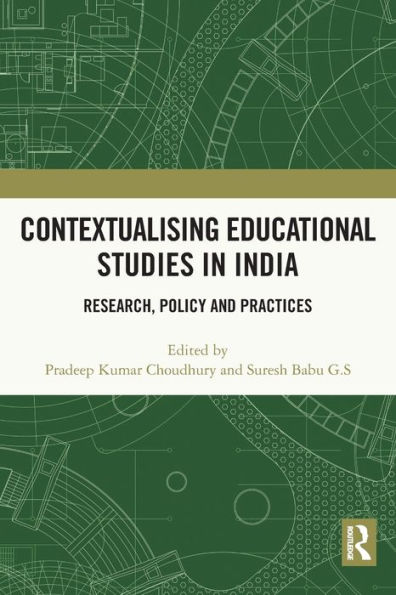 Contextualising Educational Studies India: Research, Policy and Practices