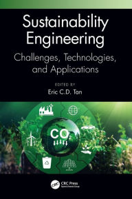 Free electronics ebook download Sustainability Engineering: Challenges, Technologies, and Applications