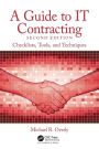 A Guide to IT Contracting: Checklists, Tools, and Techniques