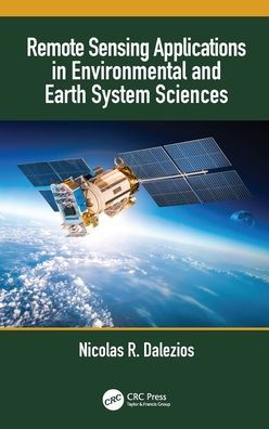 Remote Sensing Applications Environmental and Earth System Sciences