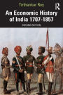 An Economic History of India 1707-1857